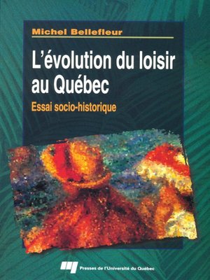 cover image of L' évolution du loisir au Québec